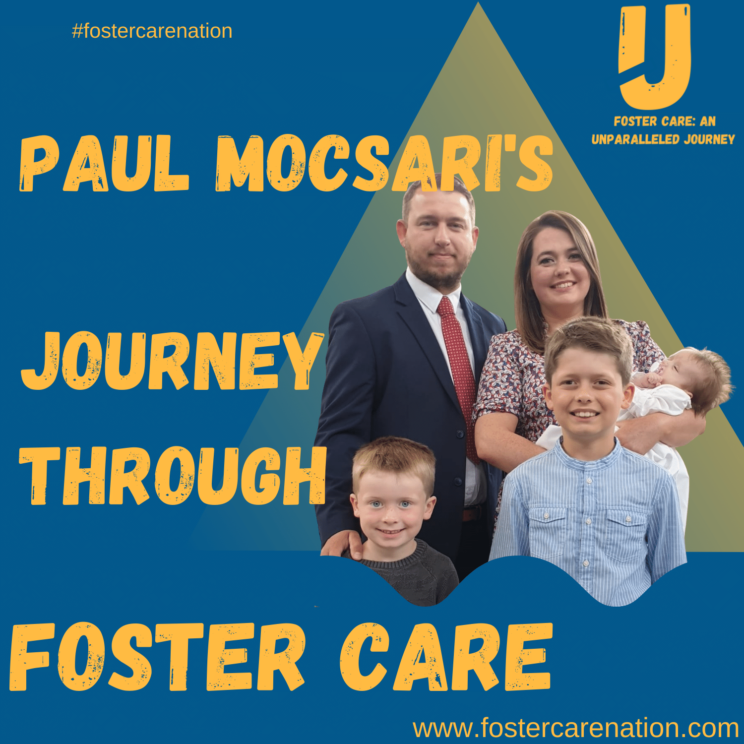 Paul Moscari's Journey through Foster Care